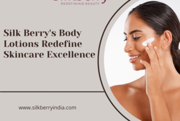 Silk Berry's Body Lotions Redefine Skincare Excellence
